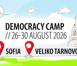 Democracy Camp from 26 to 30 August 2026 in Sofia and Veliko Tarnovo Bulgaria